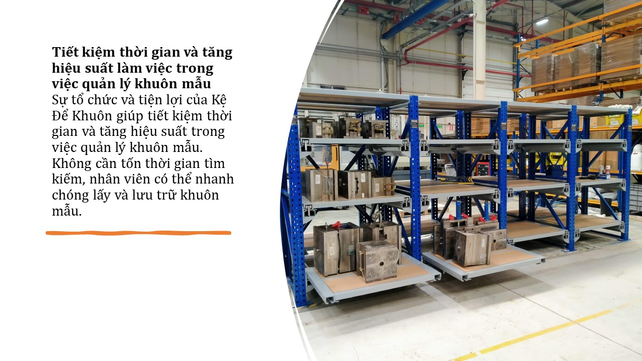 Sử dụng Kệ Để Khuôn cho kho hàng hiệu quả 5 Sử dụng Kệ Để Khuôn cho kho hàng hiệu quả (5)