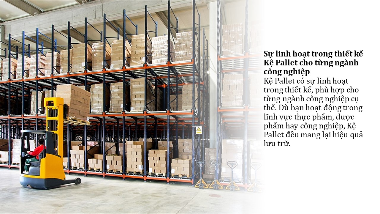 Sự linh hoạt của Kệ Pallet trong quản lý kho hàng 6 Sự linh hoạt của Kệ Pallet trong quản lý kho hàng (7)