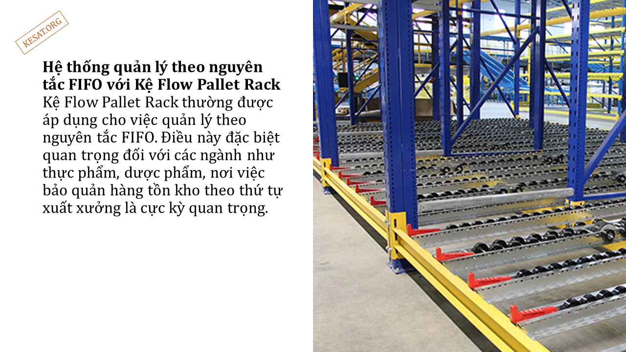 Tối ưu hóa lưu trữ với Kệ Flow Pallet Rack 4 Tối ưu hóa lưu trữ với Kệ Flow Pallet Rack (4)