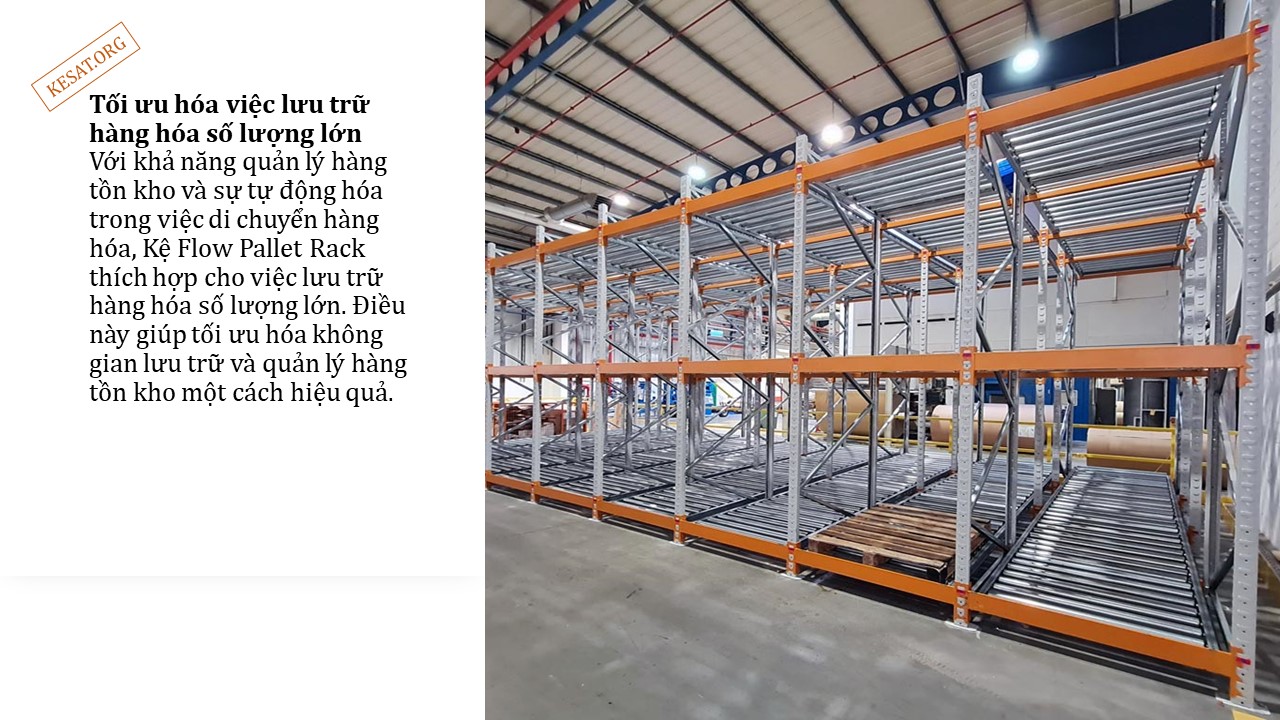 Tối ưu hóa lưu trữ với Kệ Flow Pallet Rack 6 Tối ưu hóa lưu trữ với Kệ Flow Pallet Rack (6)