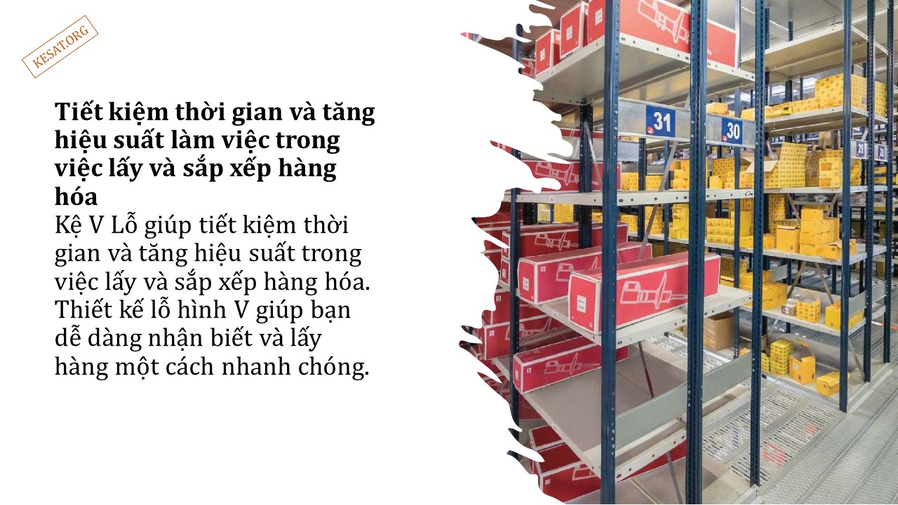 Ưu điểm của Kệ V Lỗ trong kho hàng (5)