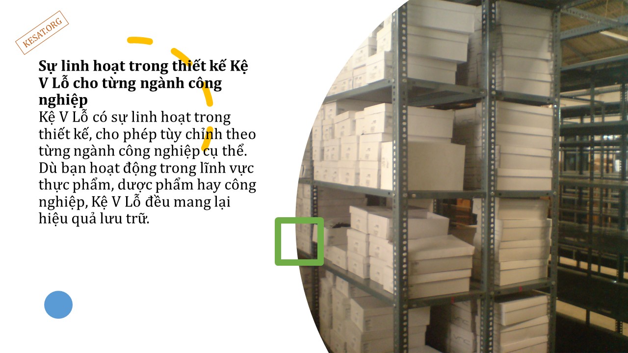 Ưu điểm của Kệ V Lỗ trong kho hàng (6)