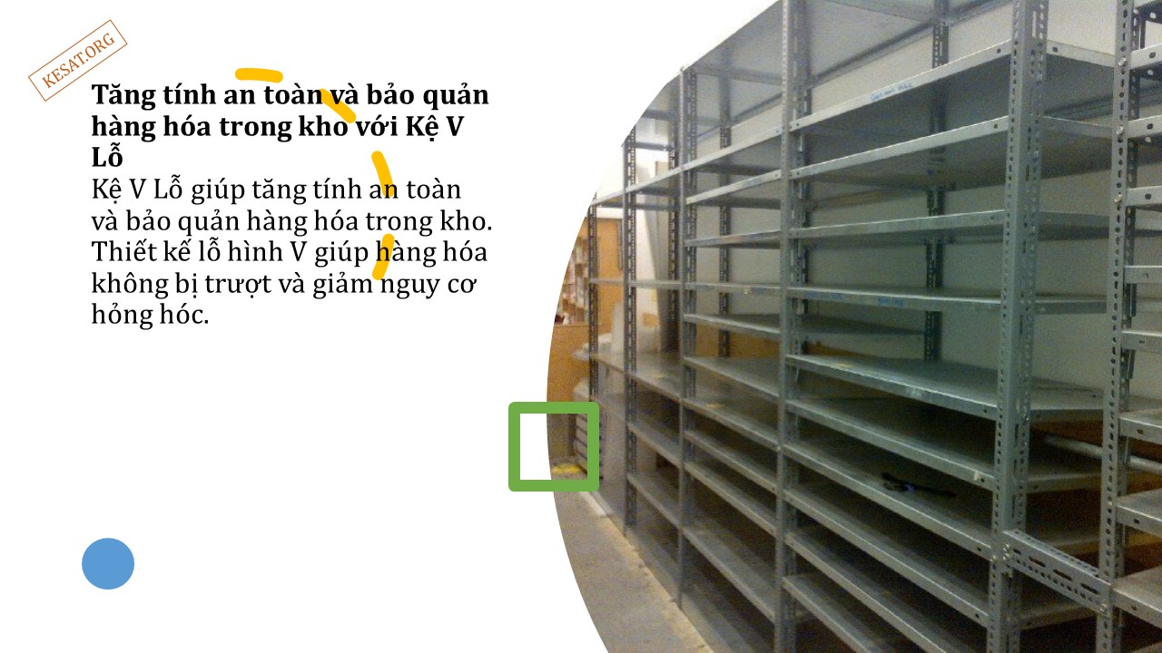 Ưu điểm của Kệ V Lỗ trong kho hàng (7)